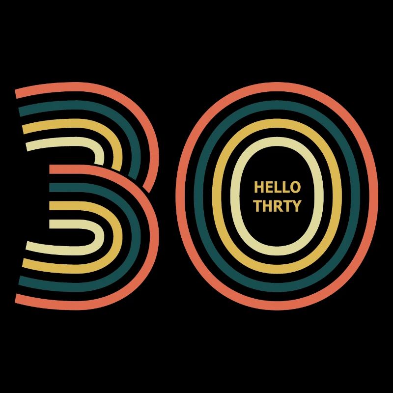 Hallo 30. 30. Geburtstag