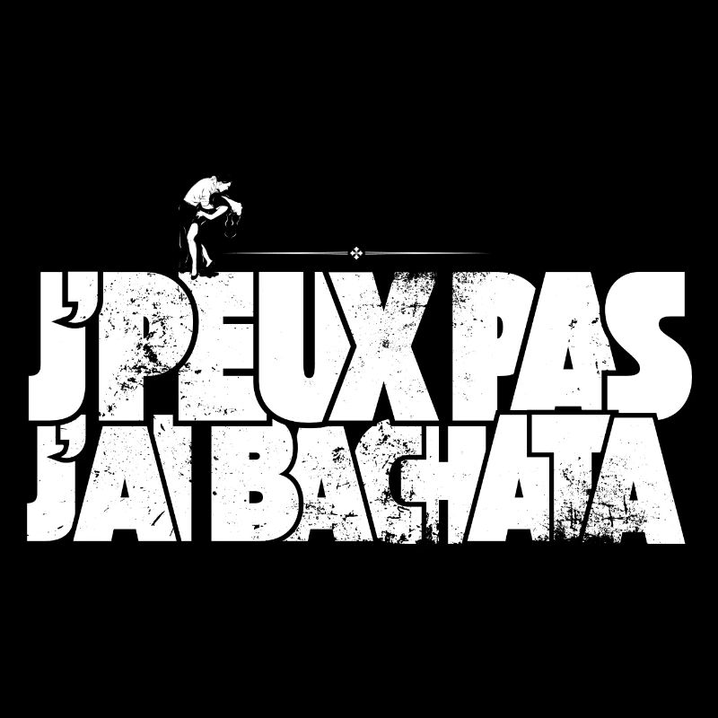 J'peux pas j'ai Bachata