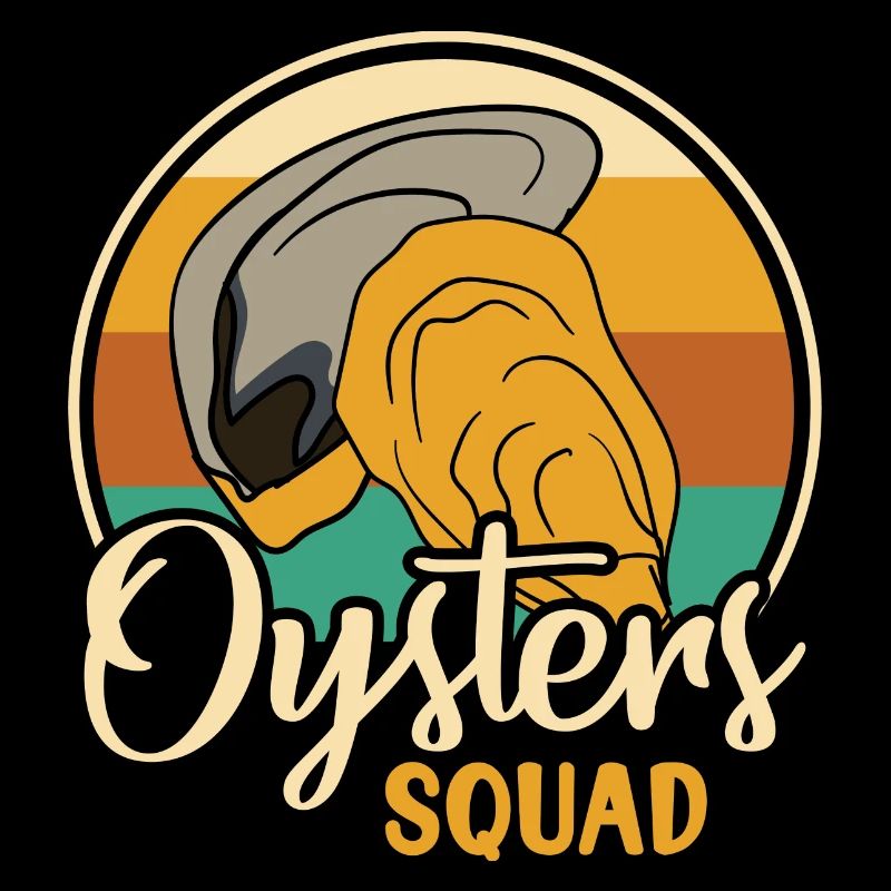 Oysters Squad Meeresfrüchte Meerestiere Exotisches