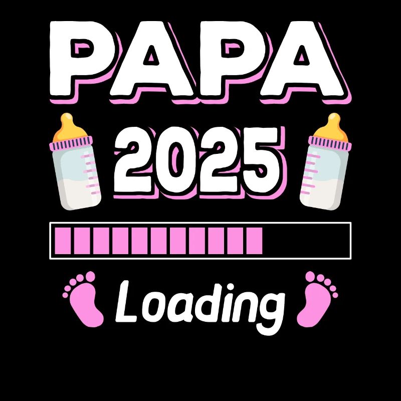 Papa Loading 2025 Father Fathers Father's Day