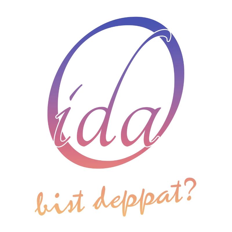 Oida bist deppat?