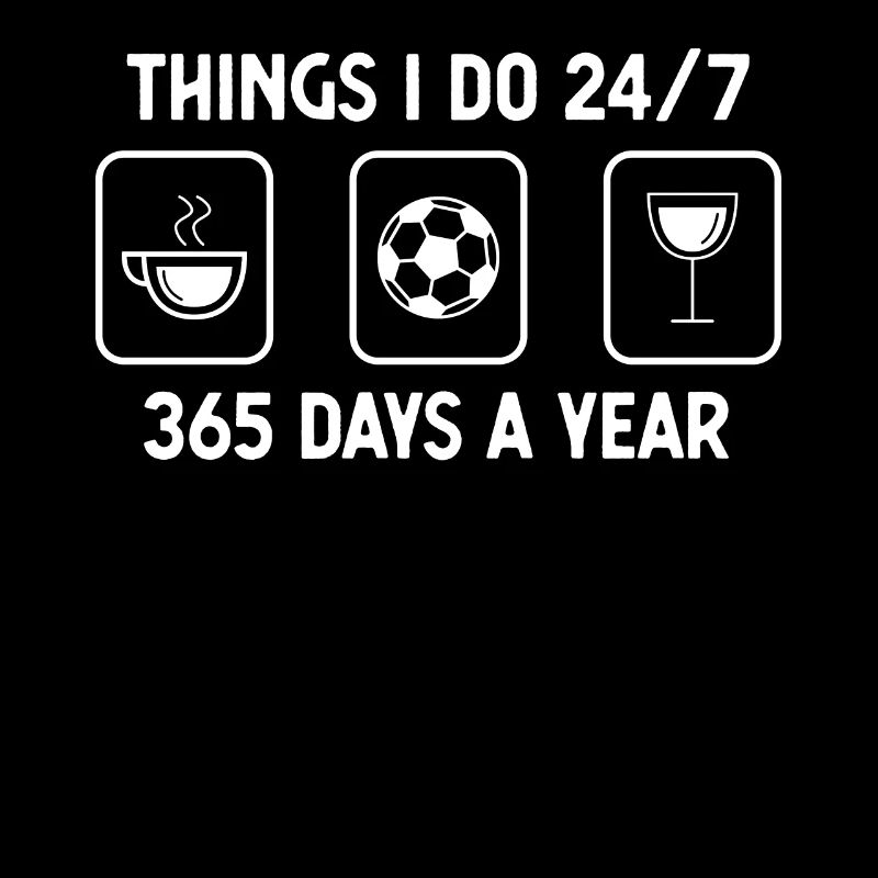 I think I do 24-7 365 days a year - wine -