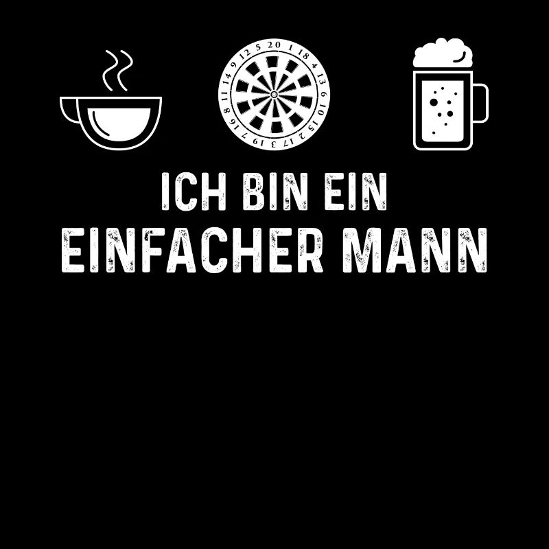 Ich Bin Ein Einfacher Mann - Dartscheibe -