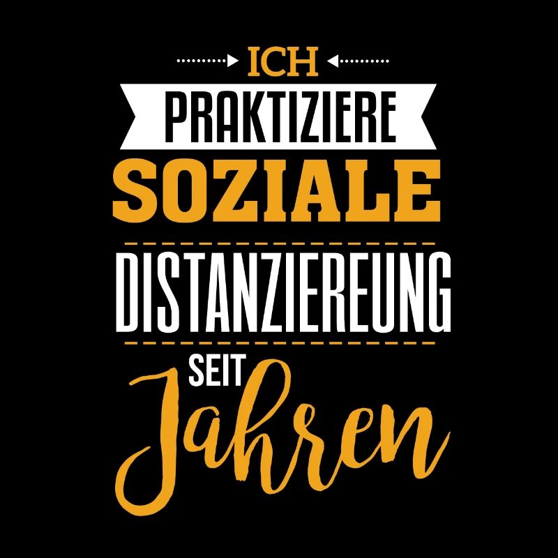 I've been practicing social distancing for years