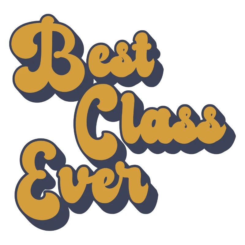 Best Class Ever Teacher