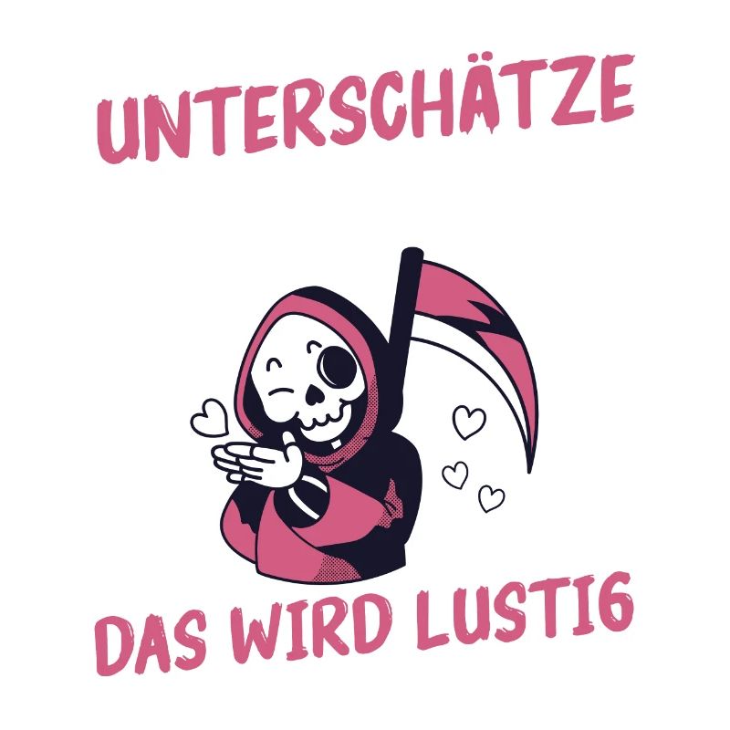 Underestimate me, it's going to be funny