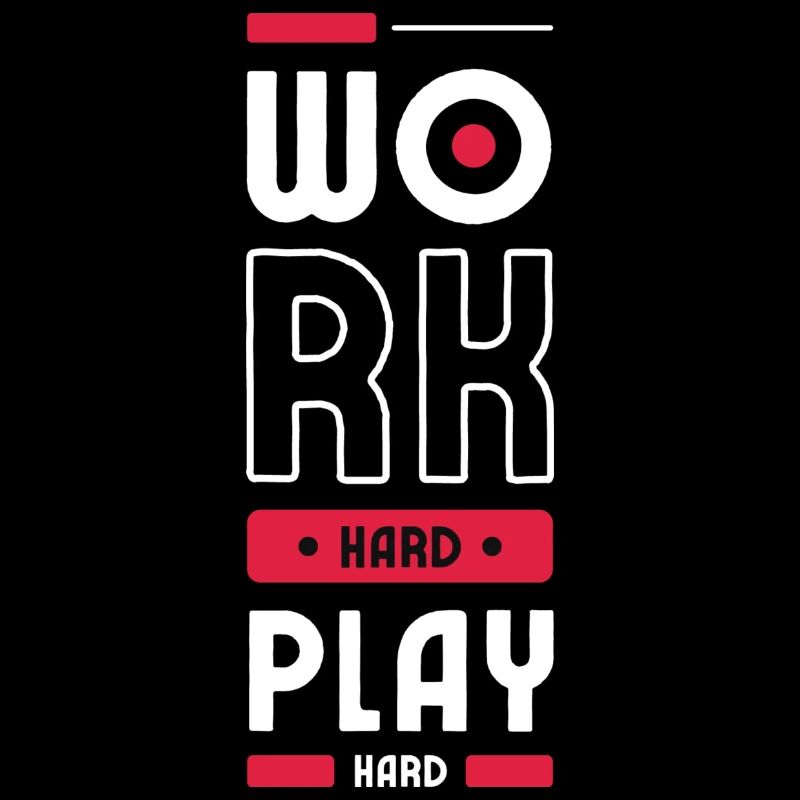 Work hard