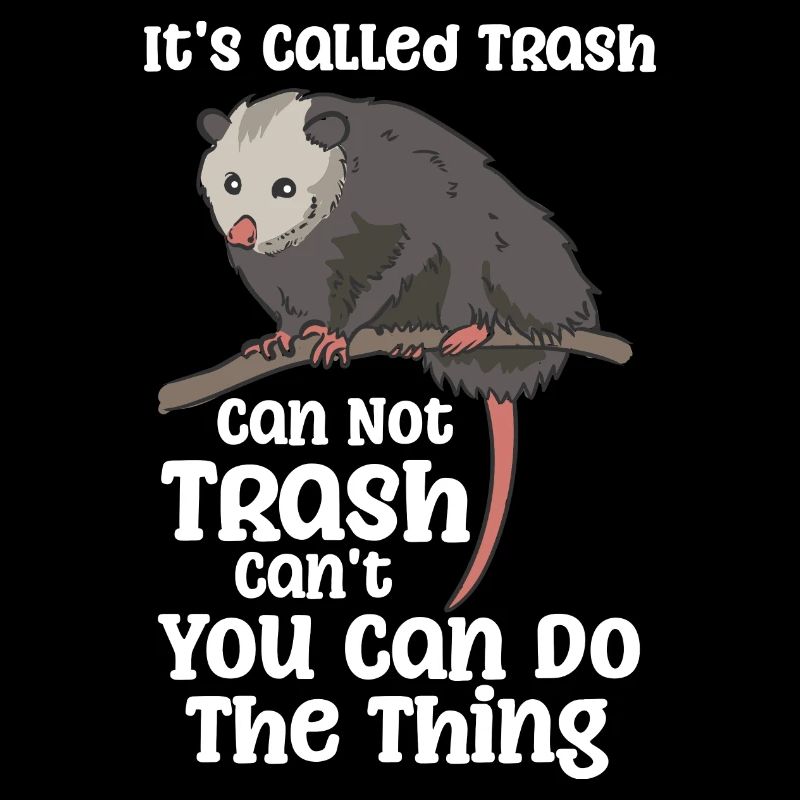 It's Called Trash Can