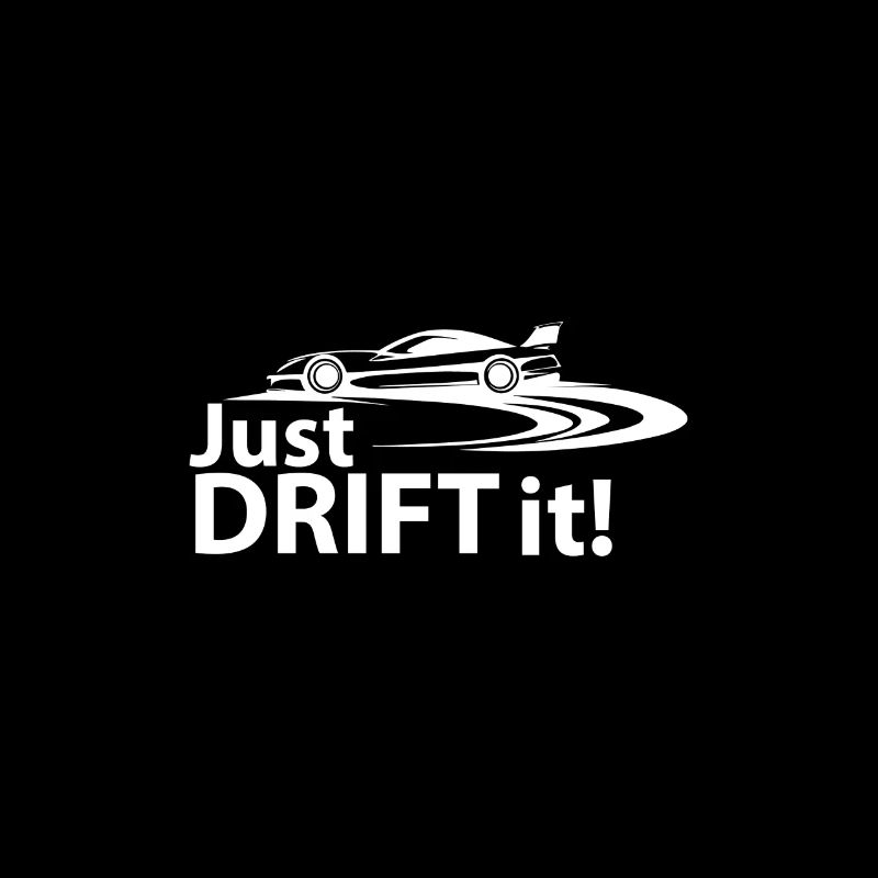 Just Drift It