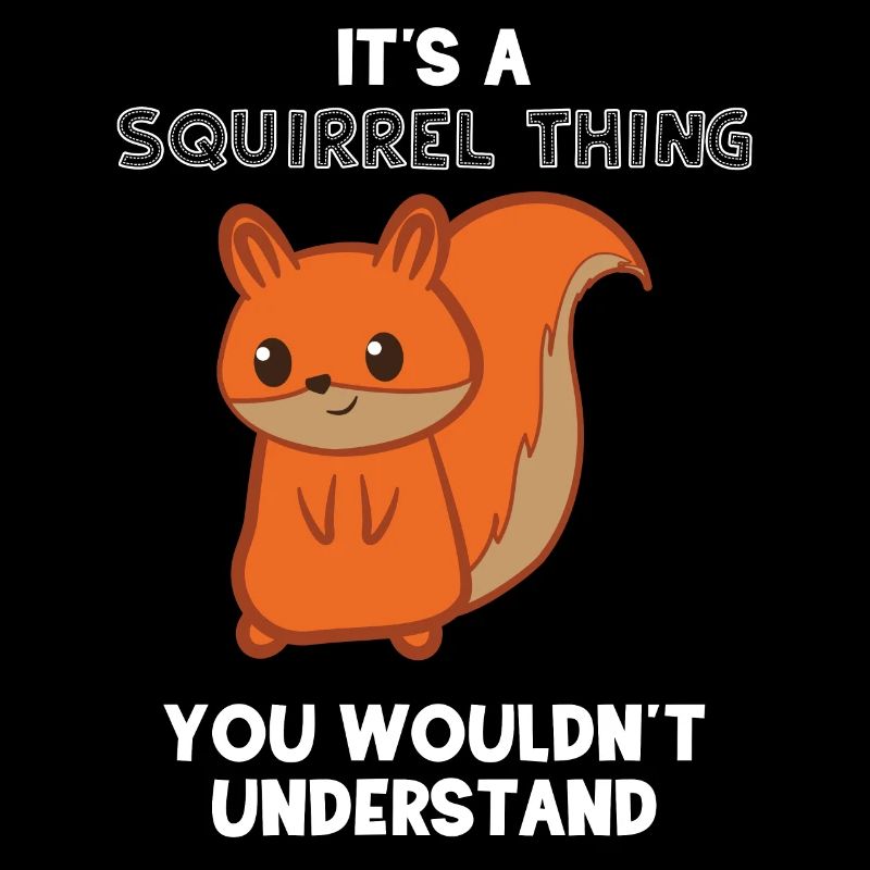 Eichhörnchen - Eichhörnchenfan - Eichkätzchen