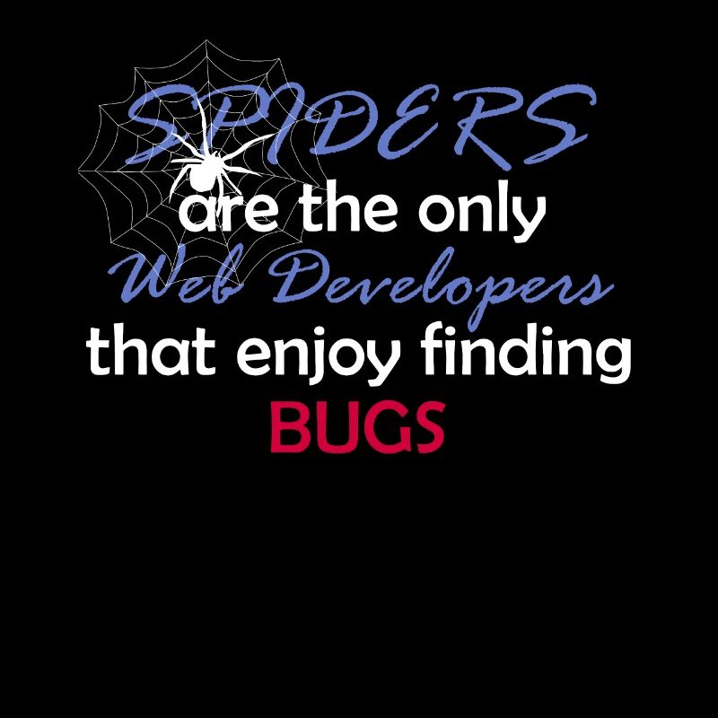 Web Entwickler Programmierer Lustig Spinne Geschen