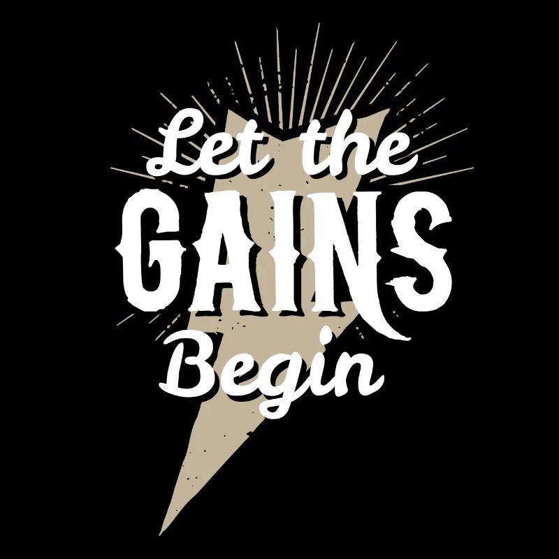 Let The Gains Begin Funny Exercise