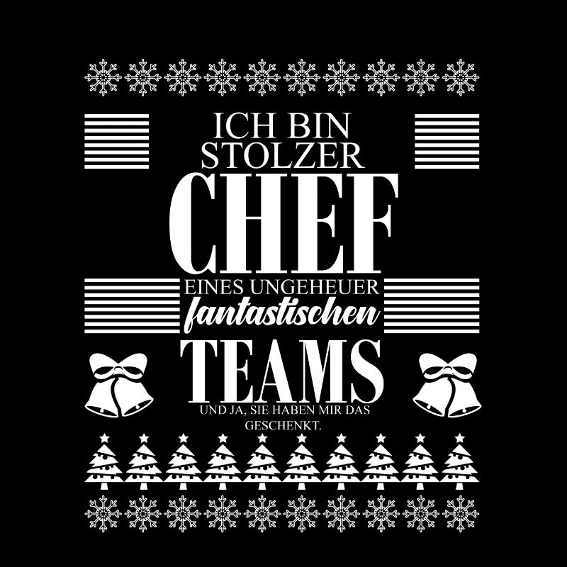 Stolzer Chef Ugly Christmas Team Geschenk