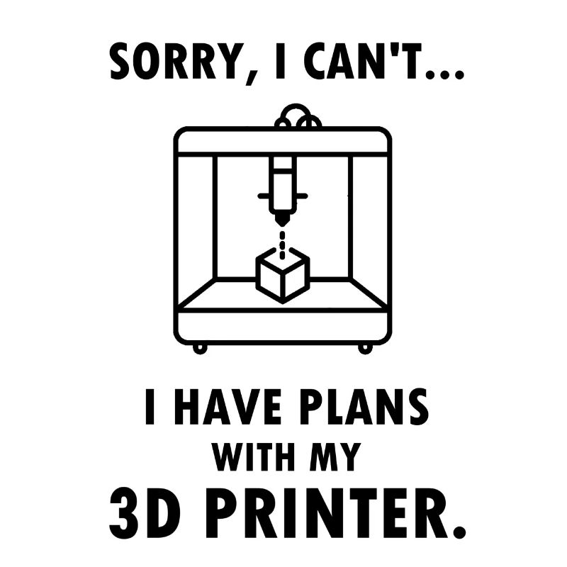 3D printer printing plan saying hobby gift