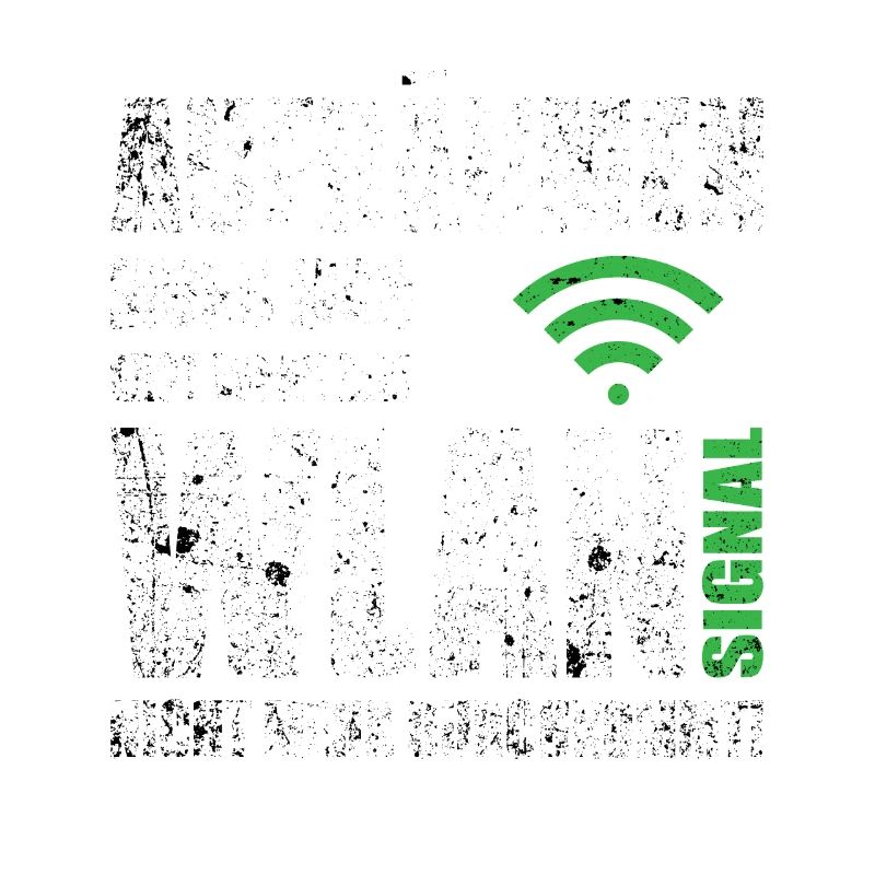 Computerfreak WLAN Spruch