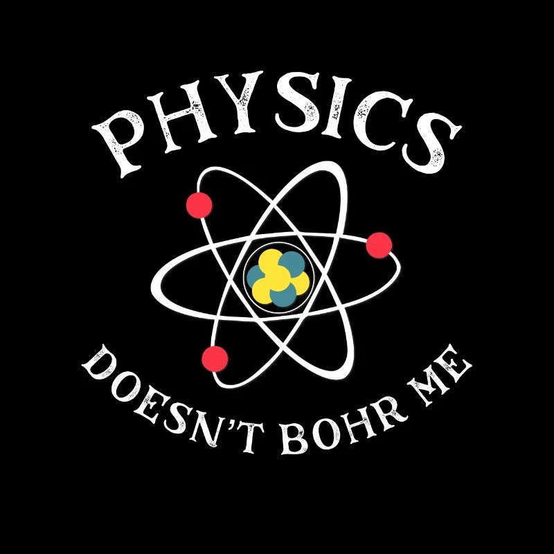 Funny Physics Nerd Science Geek Quantum Physics