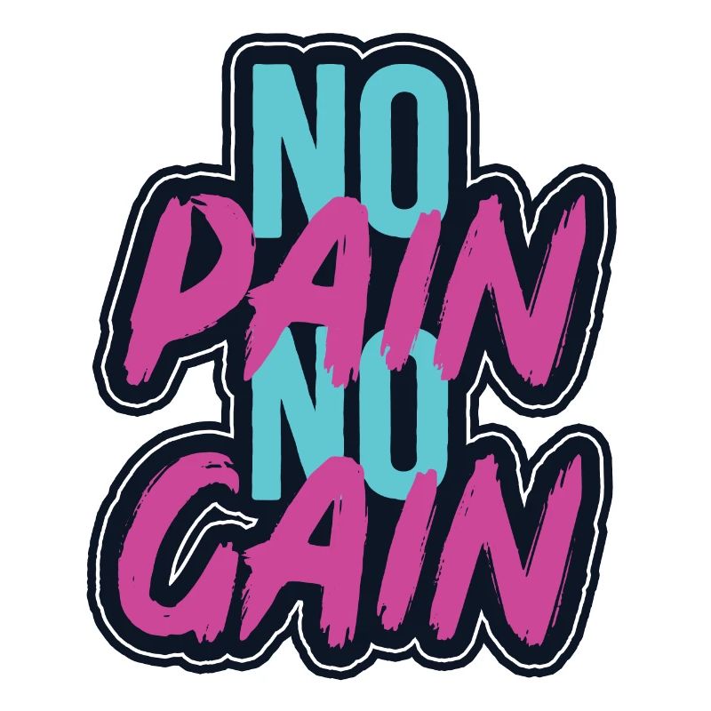 pas de douleur pas de gain