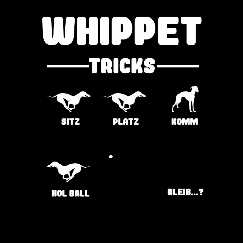 Whippet tricks, greyhound tricks gift idea