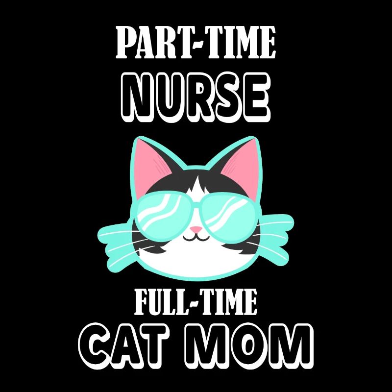 Teilzeit Krankenschwester Vollzeit Katzen Mutter