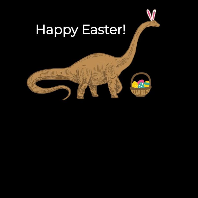 Happy Easter Dinosaur Brontosaurus Apatasaurus