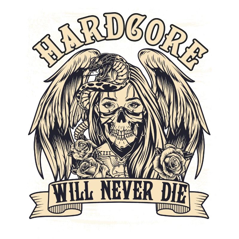 HARD CORE WILL NEVER DIE