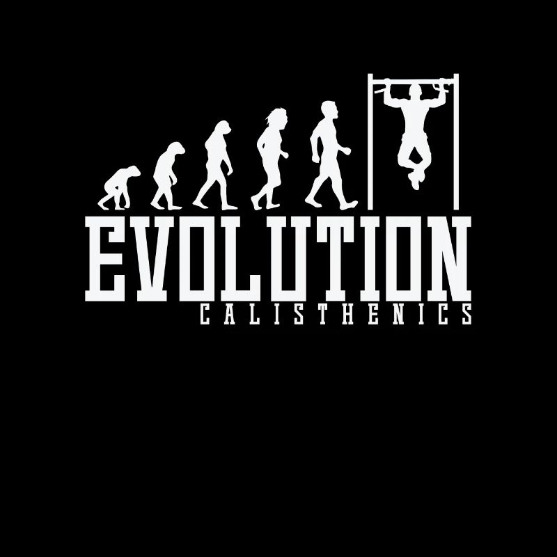Calisthenics evolution
