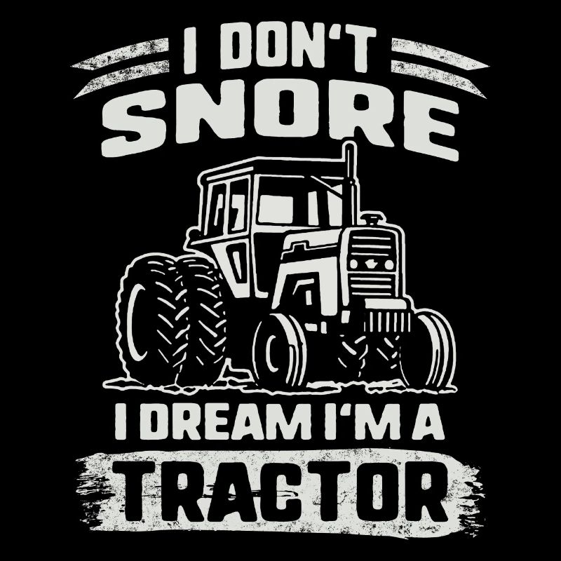 Schnarchhemd Ich schnarche nicht Ich träume, ich bin ein Traktor