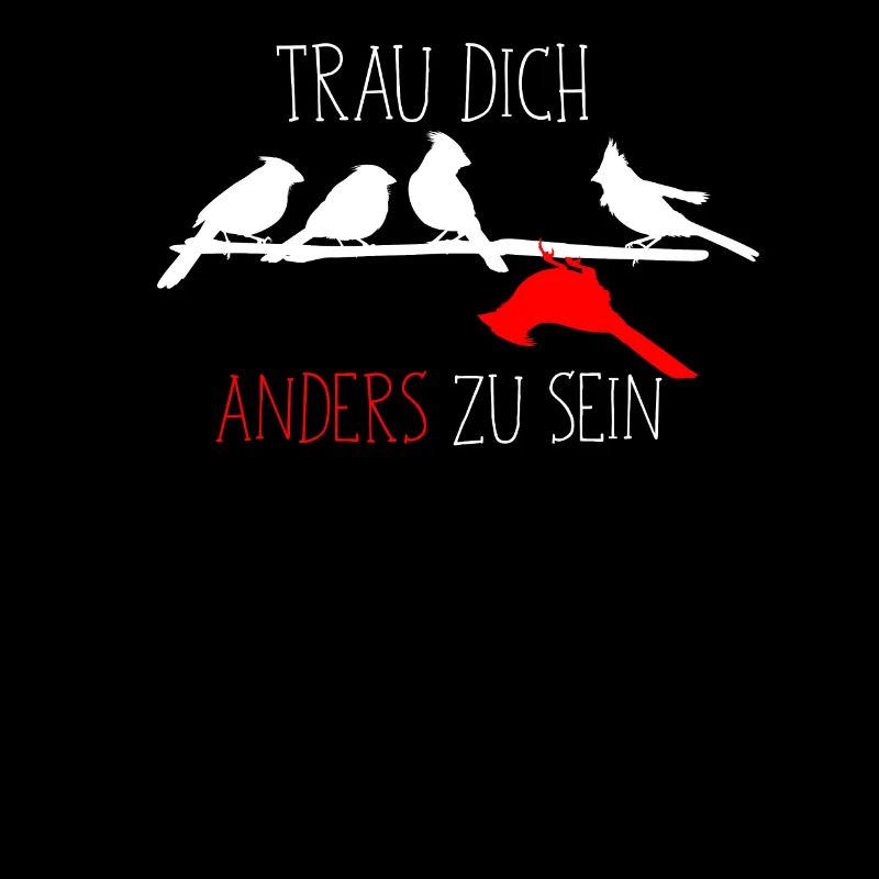 Be Different Trau dich anders zu sein Vögel Vogel