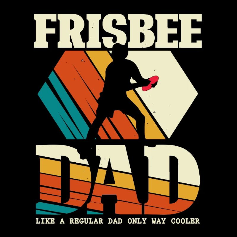 Frisbee Dad - Papa Ultimate Disc Golf