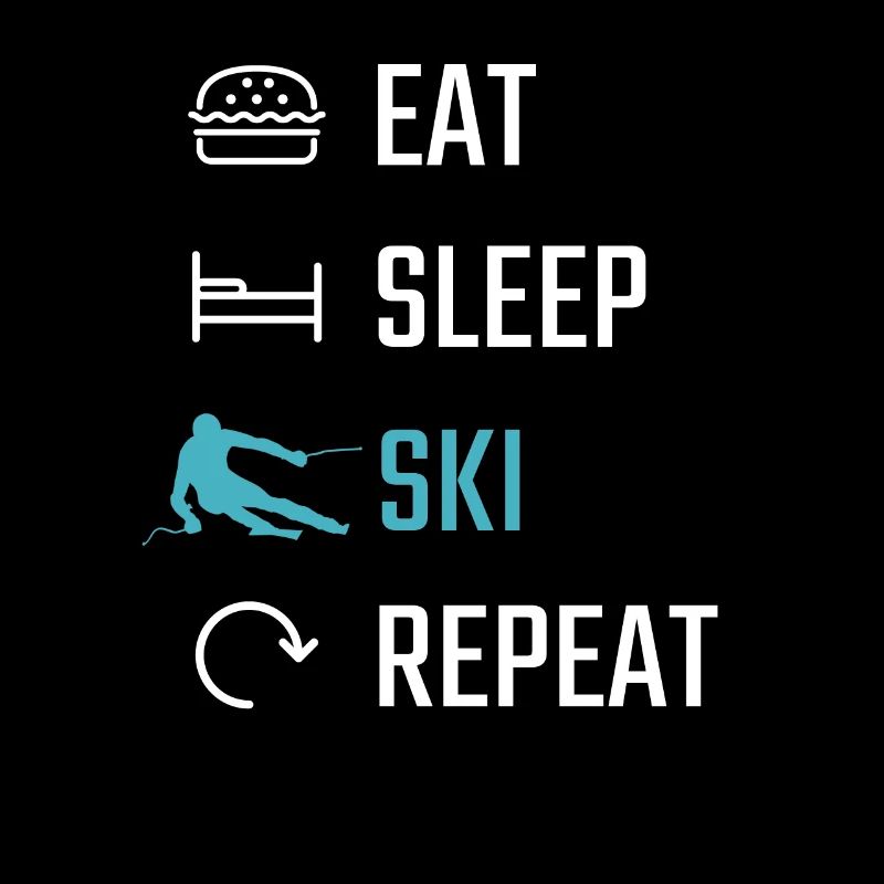 Skiing Eat Sleep Ski Repeat