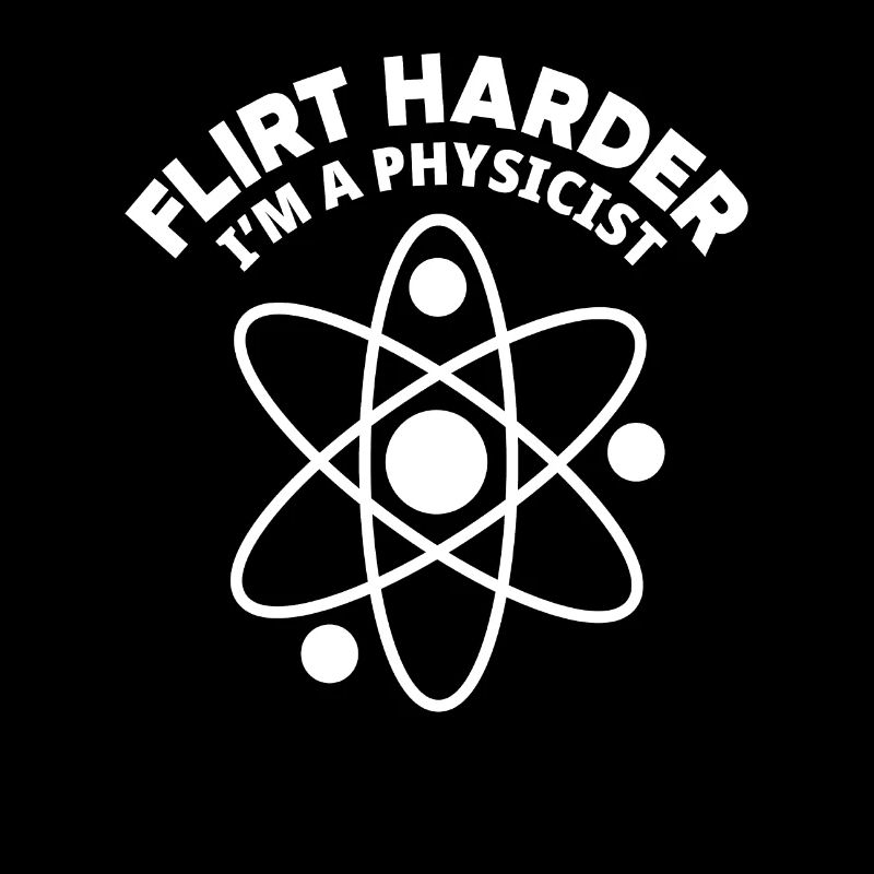 Ich bin Physiker Physik