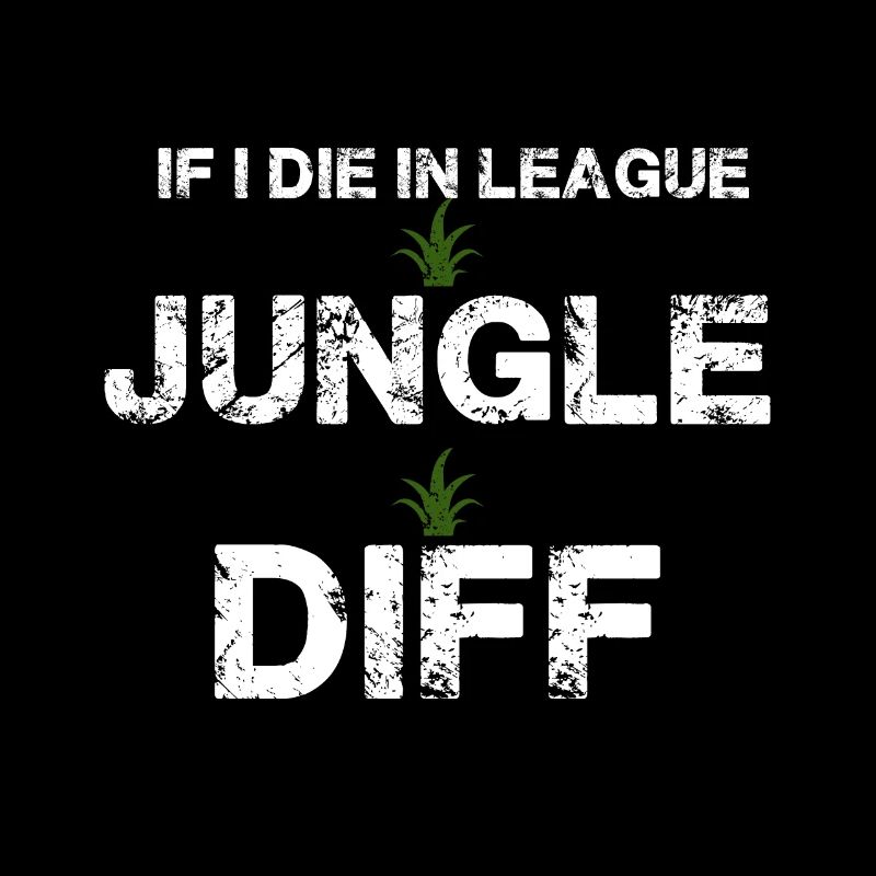 jungle difference League be a legend