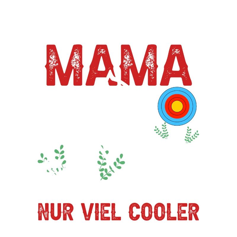 Bogenschützin Mama Bogenschießen Geschenk Mutter