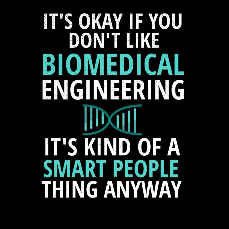 Biomedical Engineer gift idea medical technician