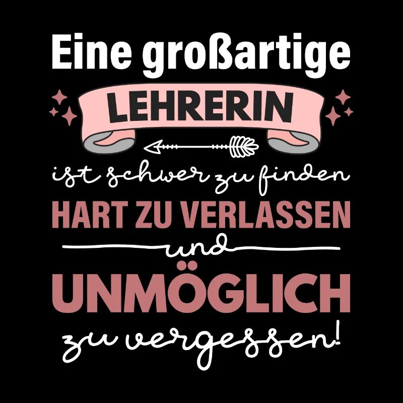 Beste Lehrerin Schule Spruch Unmöglich Zu Vergesse