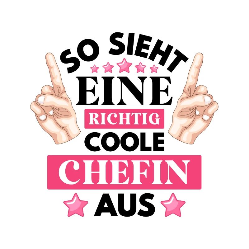 Beste Chefin Sprüche Spruch So Sieht Eine Coole Ch