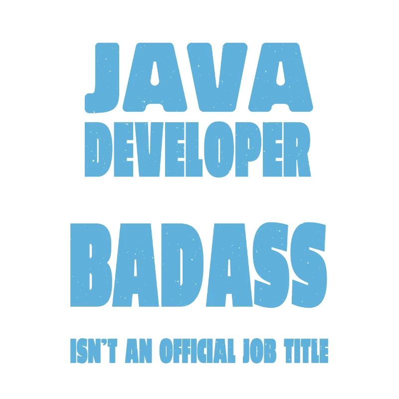 Java Developer Badass