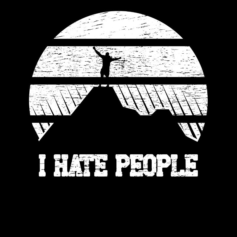 I hate people Camping