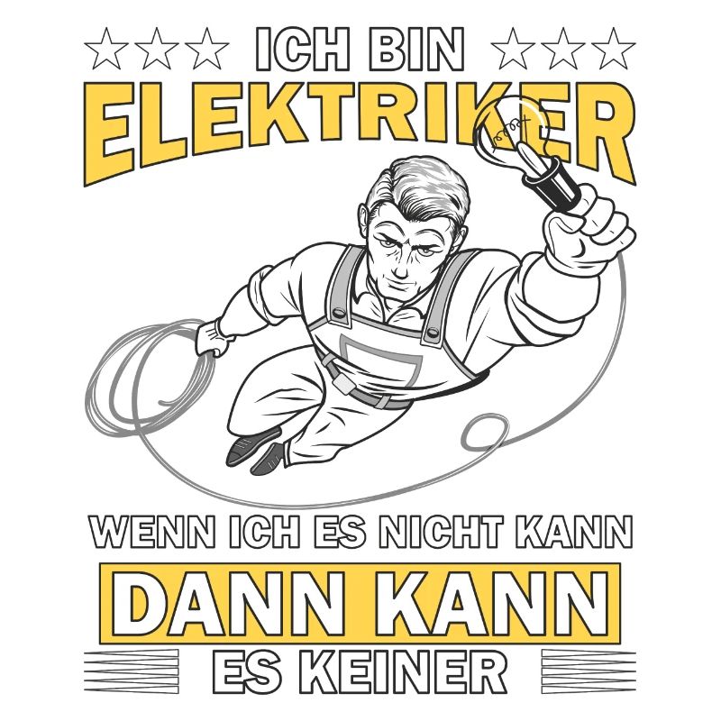 MANN ICH BIN ELEKTRIKER