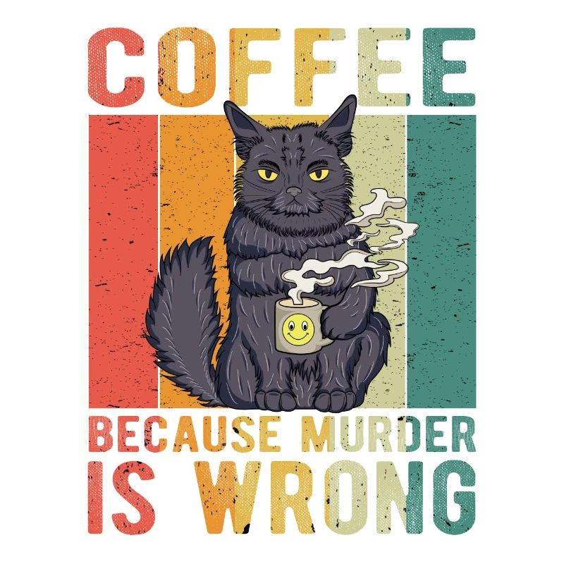 Coffee Because Murder Is Wrong