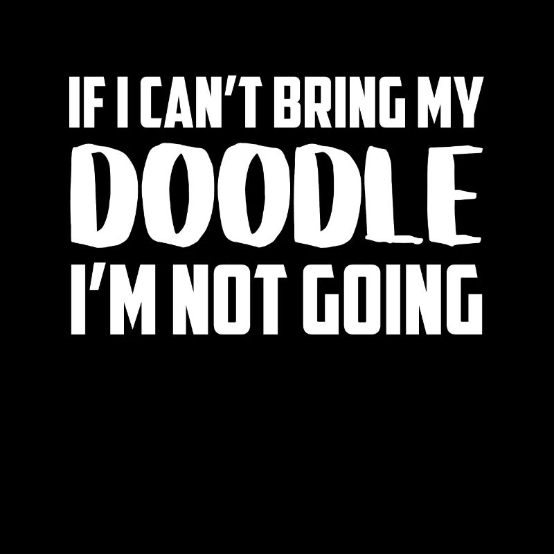Funny doodle saying Labradoodle Goldendoodle