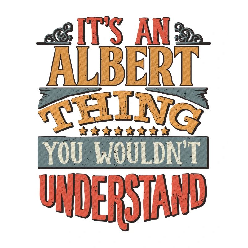 C’est une chose Albert que vous ne comprendriez pas -
