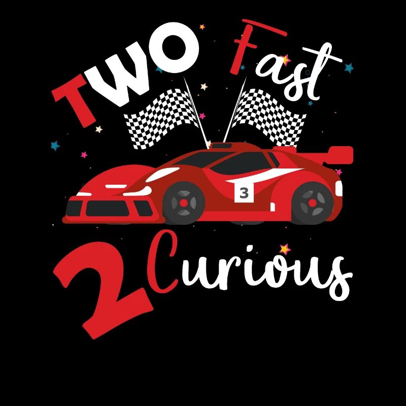 Two Fast 2 Curious - 2 Years Birthday