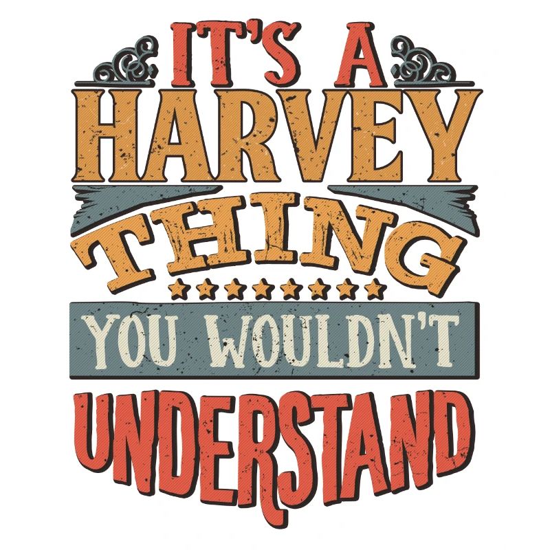 C’est une chose Harvey que vous ne comprendriez pas -