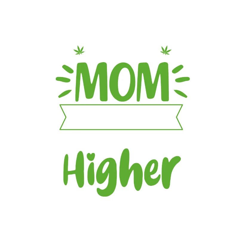 Cannabis Mutter Gras Mom Ganja Hanf THC Muttertag