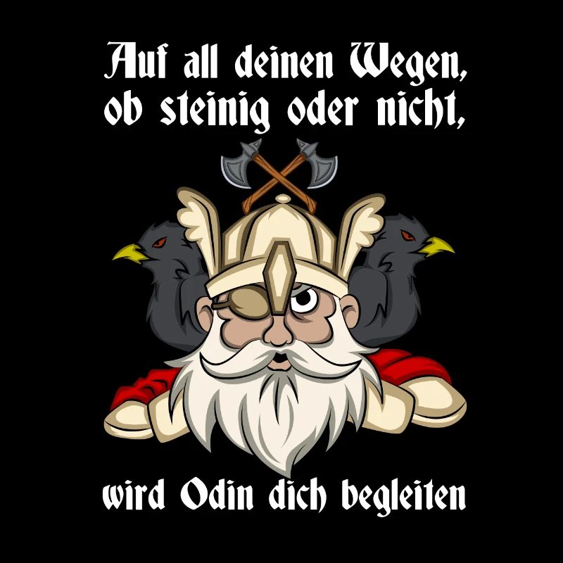 Wikinger Odin Spruch Odin Wird Dich Begleiten