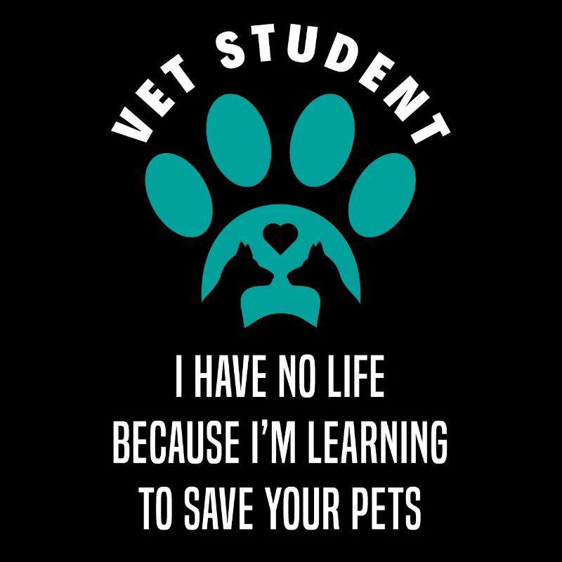 Funny Veterinary Student Veterinary Medicine Student