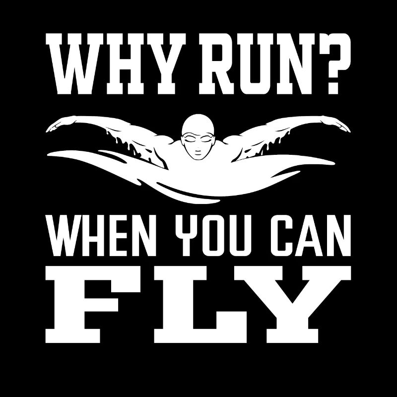Why walk when you can fly? Swim