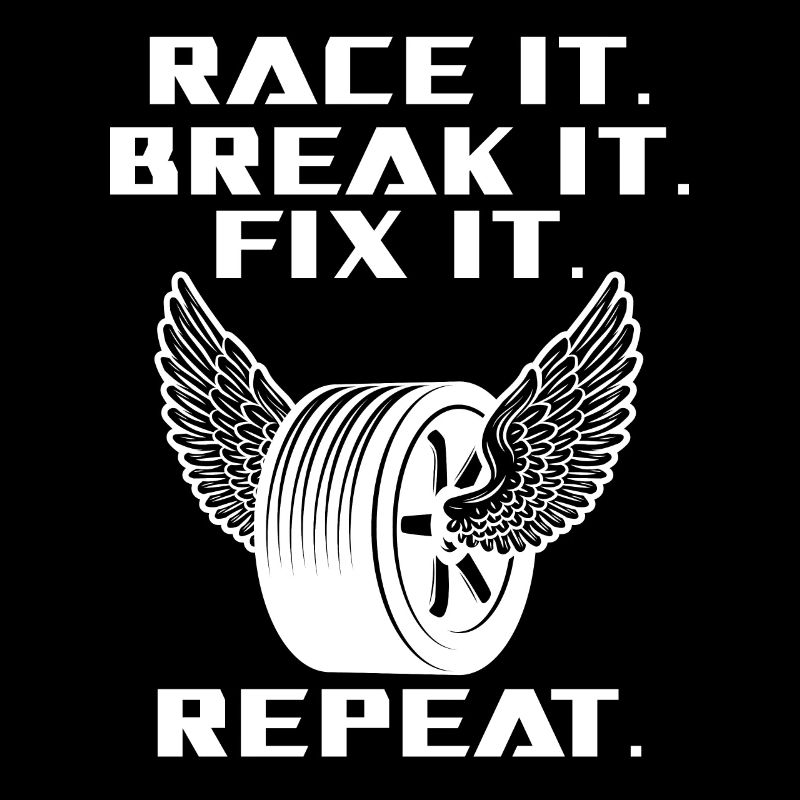 Race It Break It Fix It Racing