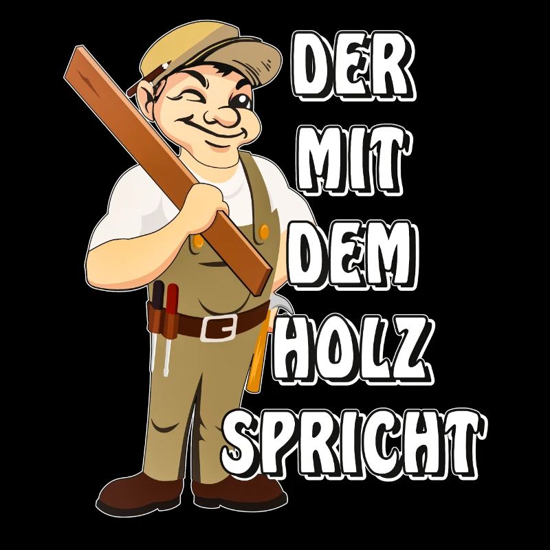 ZIMMERMANN DER MIT DEM HOLZ SPRICHT